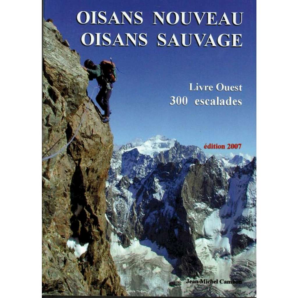 Oisans Nouveau Oisans Sauvage guidebook