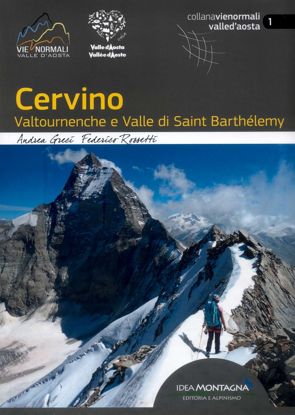 Cervino - Valtournenche and Valle St Barthèlemy guidebook