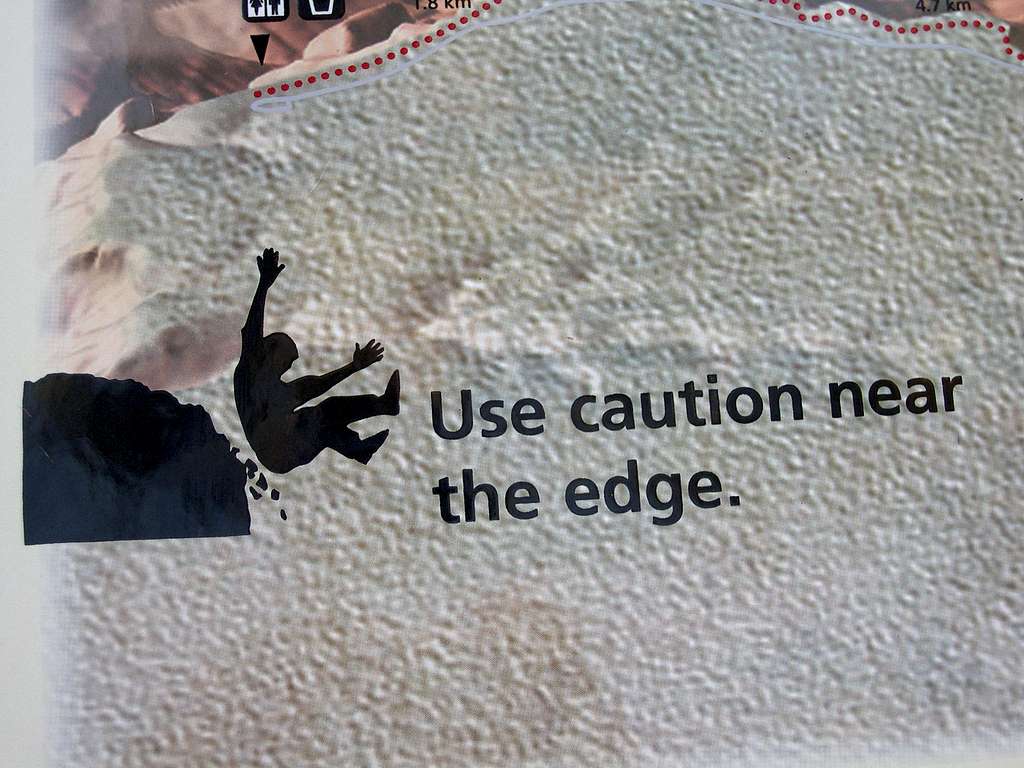 Use Caution Near the Edge!