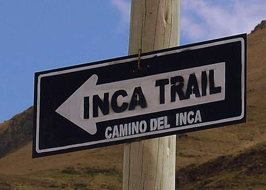 Camino del Inca Sign. Ecuador.