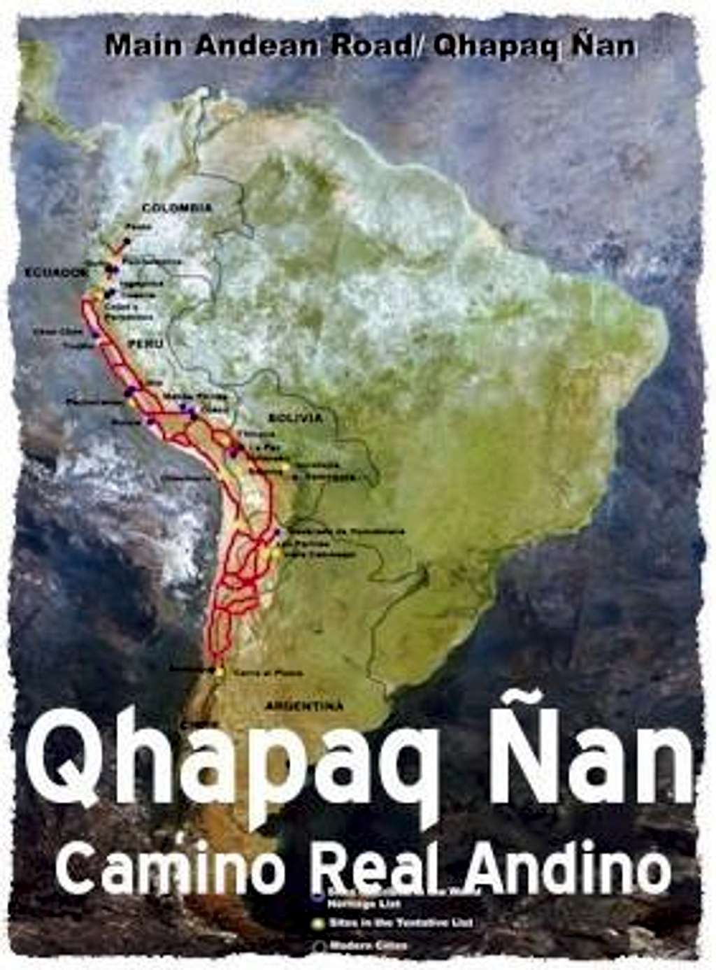 Qhapag Ñan /Main Andean Road