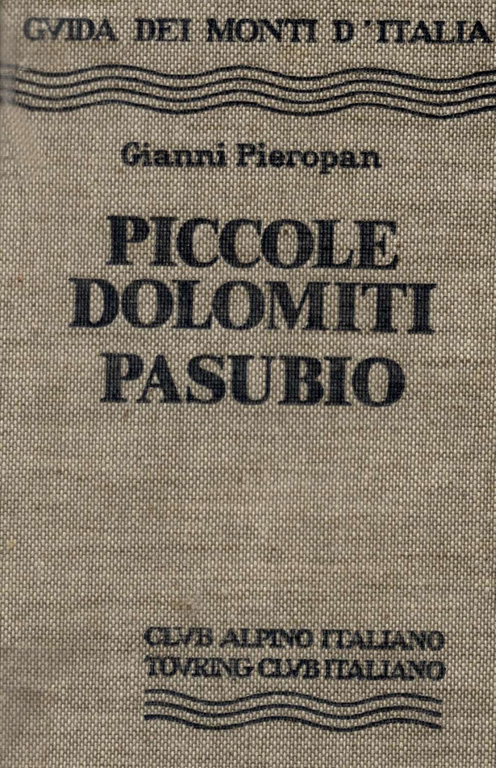Piccole Dolomiti Guidebook