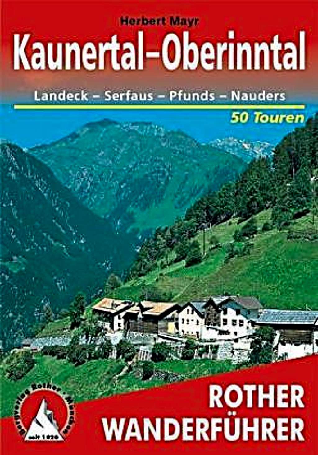 Herbert Mayer - 50 Touren - Kaunertal, Oberinntal