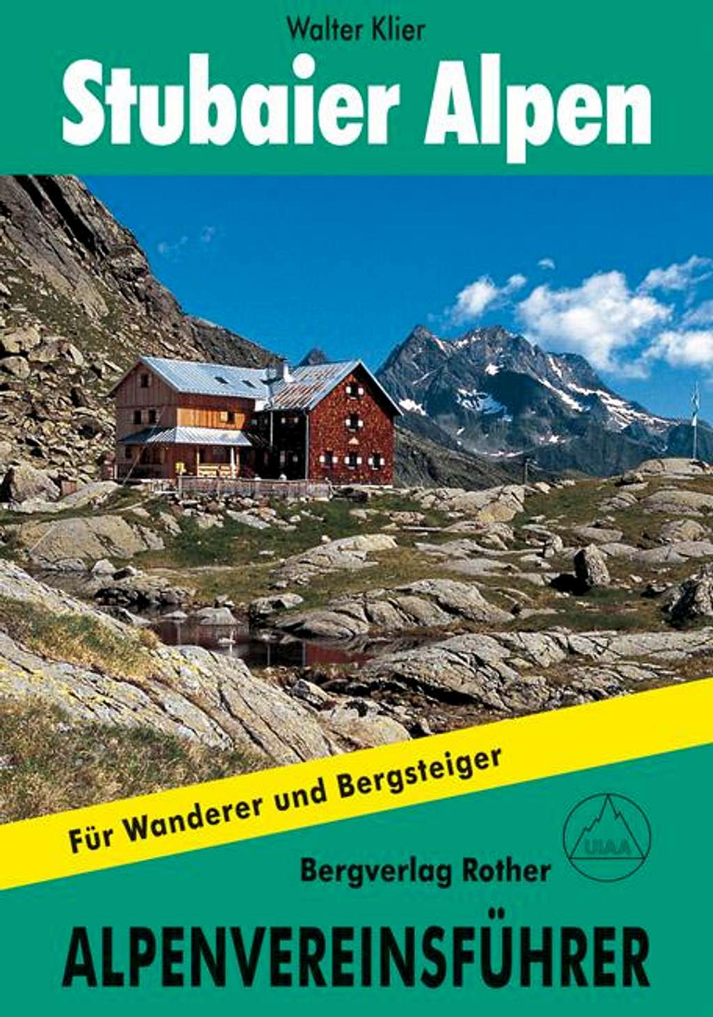 Stubaier Alpen/- Rother Verlag