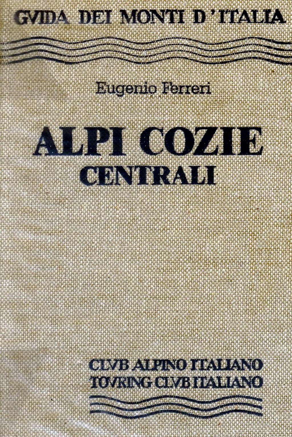 Alpi Cozie Centrali Guidebook