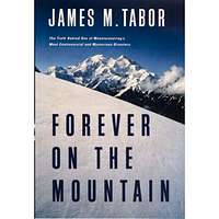 Forever on the Mountain:  The Truth