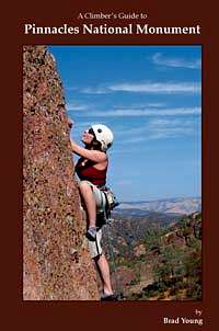 A Climber's Guide to Pinnacles National Monument