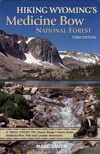 Hiking Wyoming’s Medicine Bow National Forest