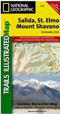 Salida/St.Elmo/Shavano Peak CO natg  Trails Illistrated Map # 130