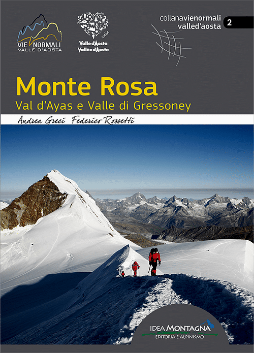 Monte Rosa Normal routes guidebook