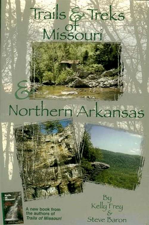 Trails and Treks of Missouri and Northern Arkansas