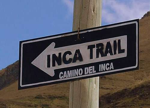 Camino del Inca Sign. Ecuador.