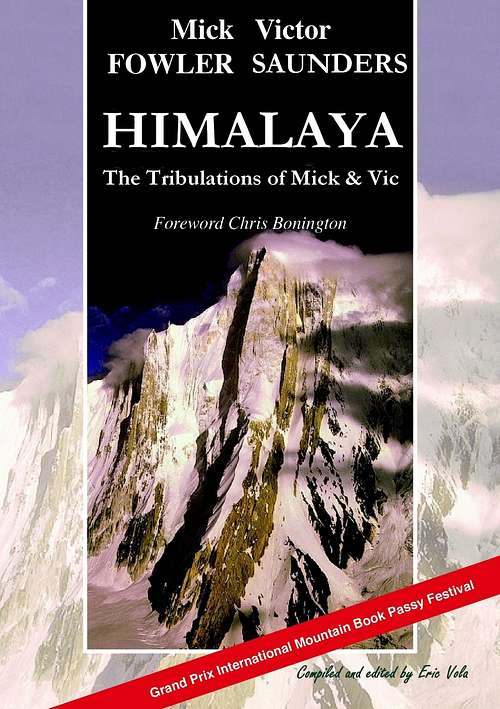 HIMALAYA - The Tribulations of Mick & Vic