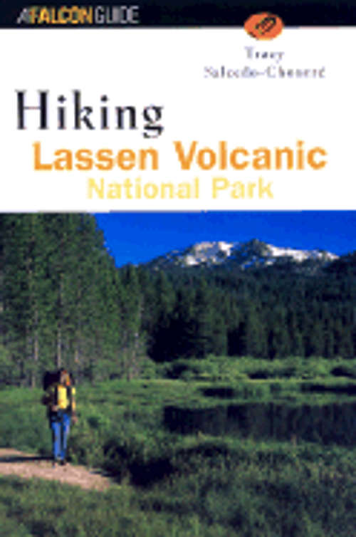 Hiking Lassen Volcanic National Park