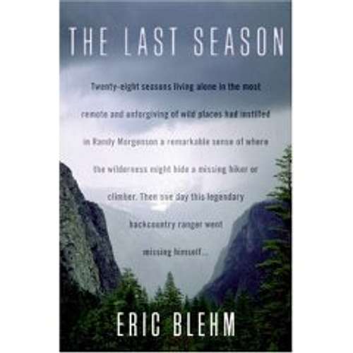 The Last Season by Eric Blehm