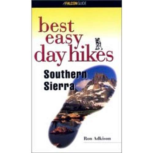 Best Easy Day Hikes Sorthern Sierra