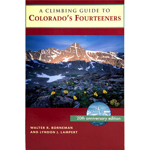 A Climbing Guide to Colorado's Fourteeners