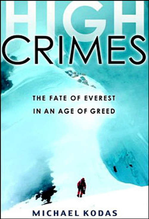 High Crimes, Fate of Everest in Age of Greed
