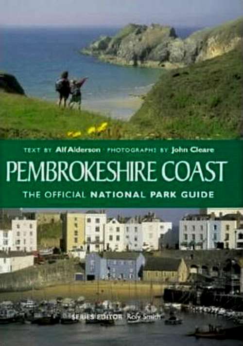 Pembrokeshire Coast: The Official National Park Guide 