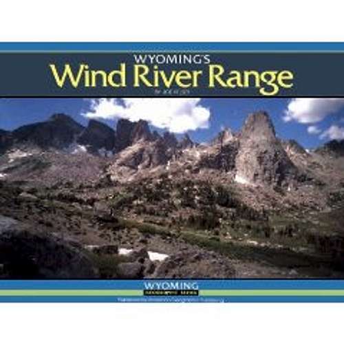 Wyoming's Wind River Range