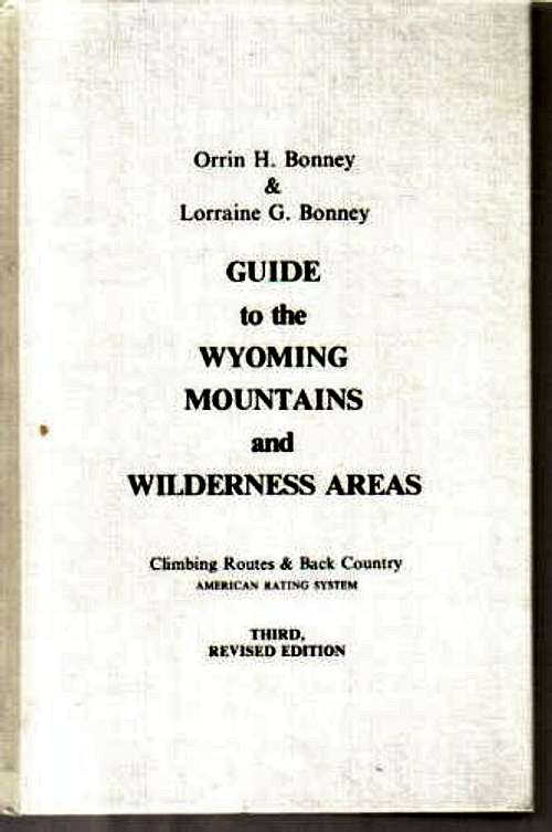 Guid to the Wyoming Mountains and Wilderness Areas