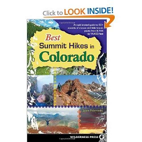 An Opinionated Guide to 50+ Ascents of Classic and Little-Known Peaks from 8,144 to 14,433 feet