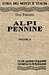 Alpi Pennine by Gino Buscaini