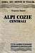 Alpi Cozie Centrali Guidebook